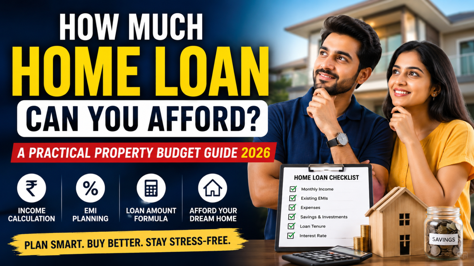 How Much Home Loan Can You Afford